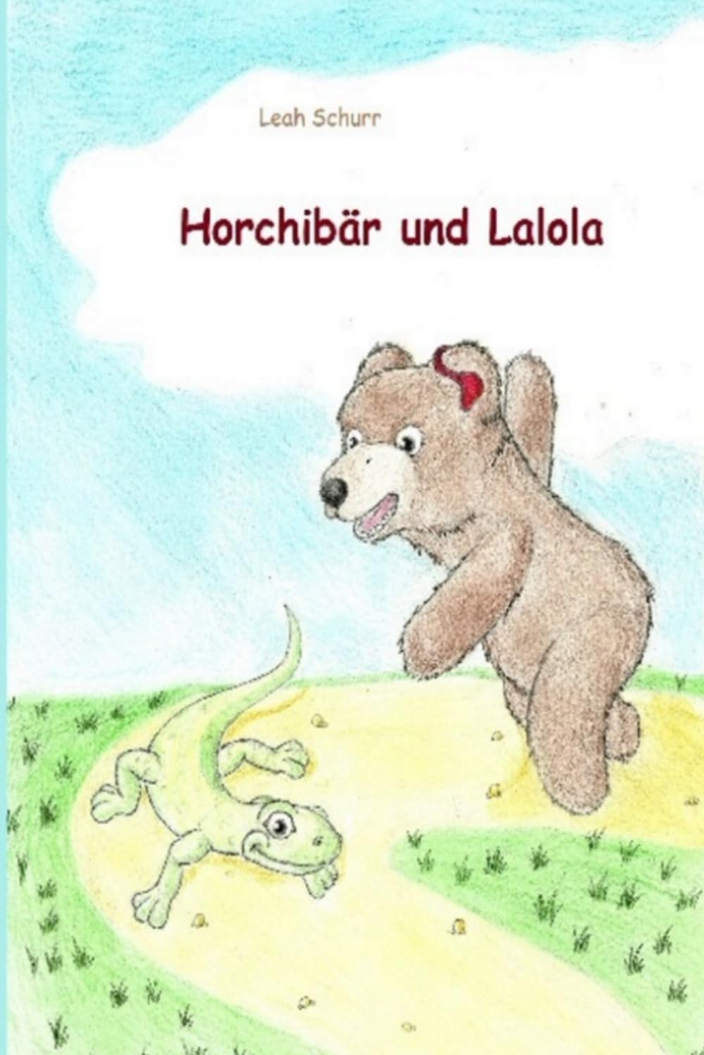 Horchibär und Lalola